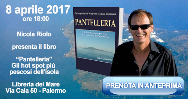 Sabato 8 aprile la presentazione del libro "Pantelleria", scritto da Nicola Riolo
